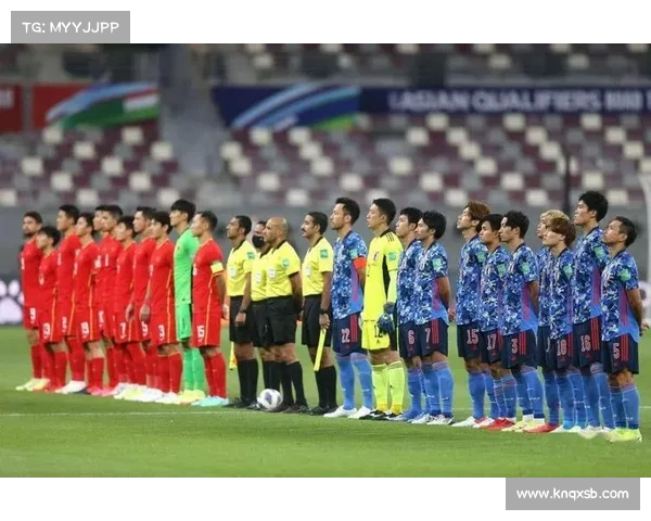 中国国足对阵日本比赛时间最新查询与观赛完整指南 中国国足对阵日本比赛时间最新查询与观赛完整指南