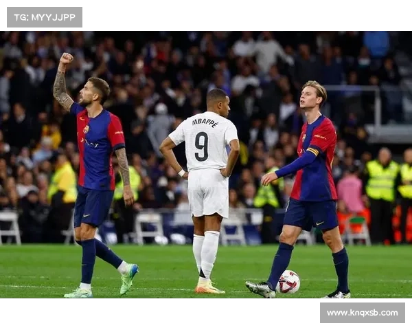 巴萨为何能在国家德比中击败皇马却未能问鼎欧冠的深层原因解析